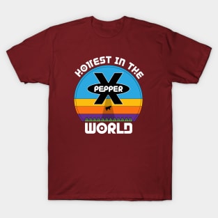 Hottest pepper in the world T-Shirt